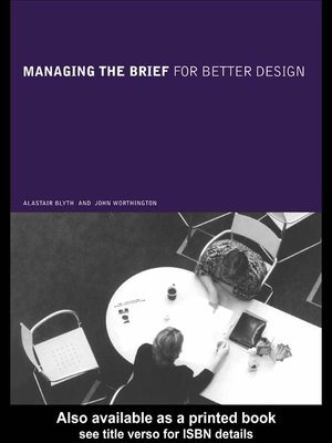 cover image of Managing the Brief For Better Design